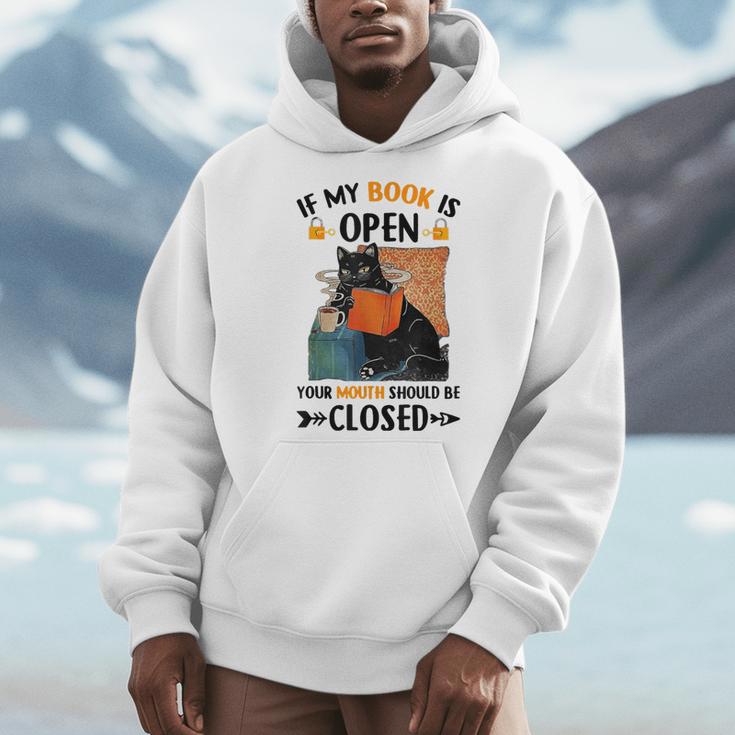 If My Book Is Open Your Mouth Should Be Closed Men Hoodie
