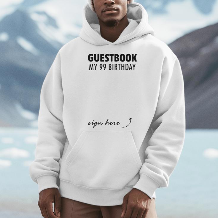 Guestbook Alternative 99th Birthday Decorations For Him Her Men Hoodie