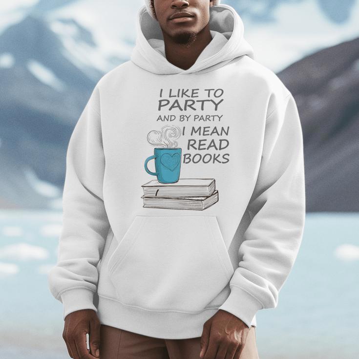I Like To Party And By Party I Mean Read Books T-Shirt Men Hoodie
