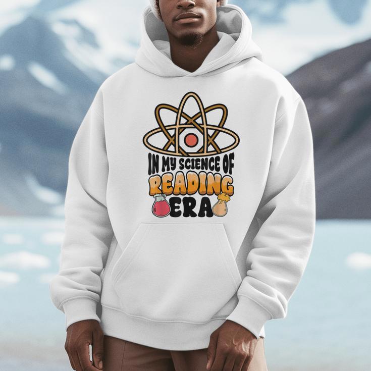 In My Science Of Reading Era Book Lover Reading Teacher Men Hoodie In My Science Of Reading Era Book Lover Reading Teacher Men Hoodie