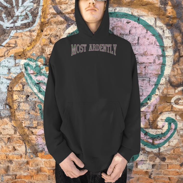 Most Ardently Varsity Romance Novel Quote Book Lover Women Men Hoodie Most Ardently Varsity Romance Novel Quote Book Lover Women Men Hoodie