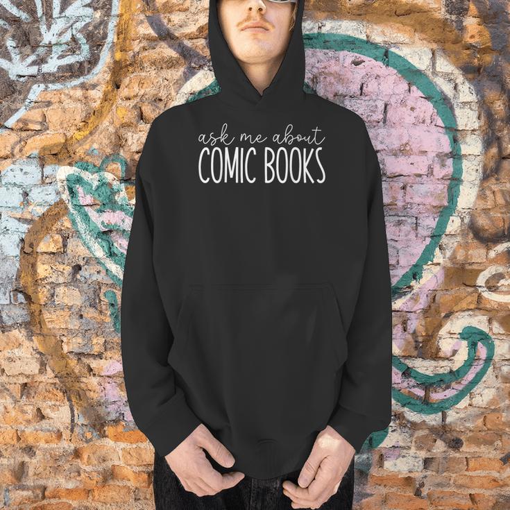 Ask Me About Comic Books Comic Book Collecting Men Hoodie Ask Me About Comic Books Comic Book Collecting Men Hoodie