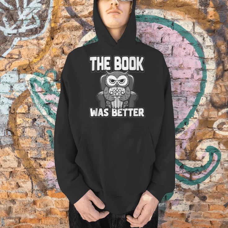The Book Was Better Fiction Novel Readers Bookish Owl Men Hoodie The Book Was Better Fiction Novel Readers Bookish Owl Men Hoodie