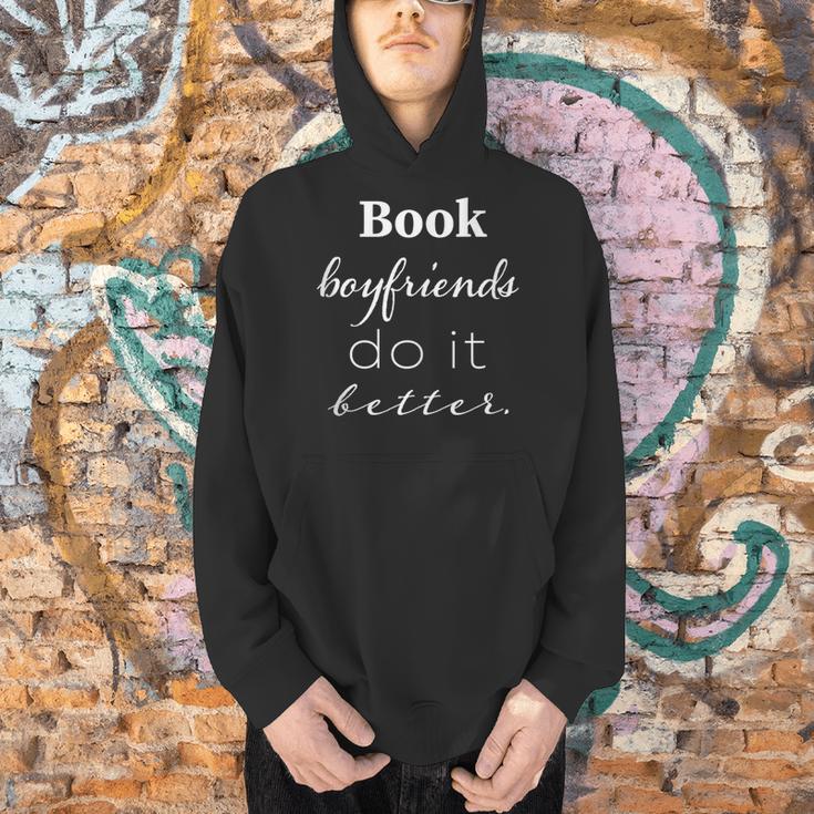 Book Boyfriends Do It Better Book Lovers Bookworms Shirt Men Hoodie Book Boyfriends Do It Better Book Lovers Bookworms Shirt Men Hoodie