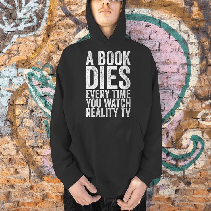 A Book Dies Every Time You Watch Reality Tv Men Hoodie A Book Dies Every Time You Watch Reality Tv Men Hoodie