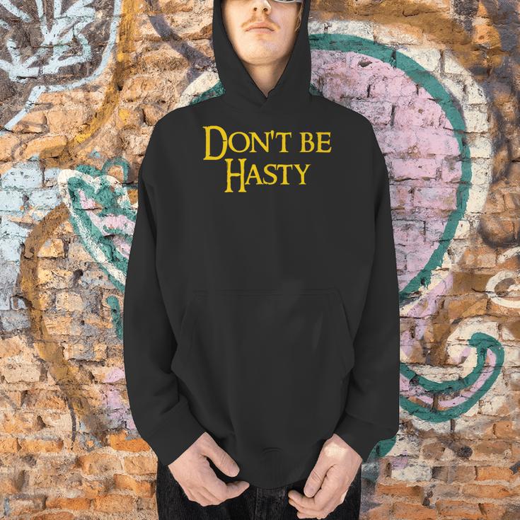 Book Don't Be Hasty Men Hoodie