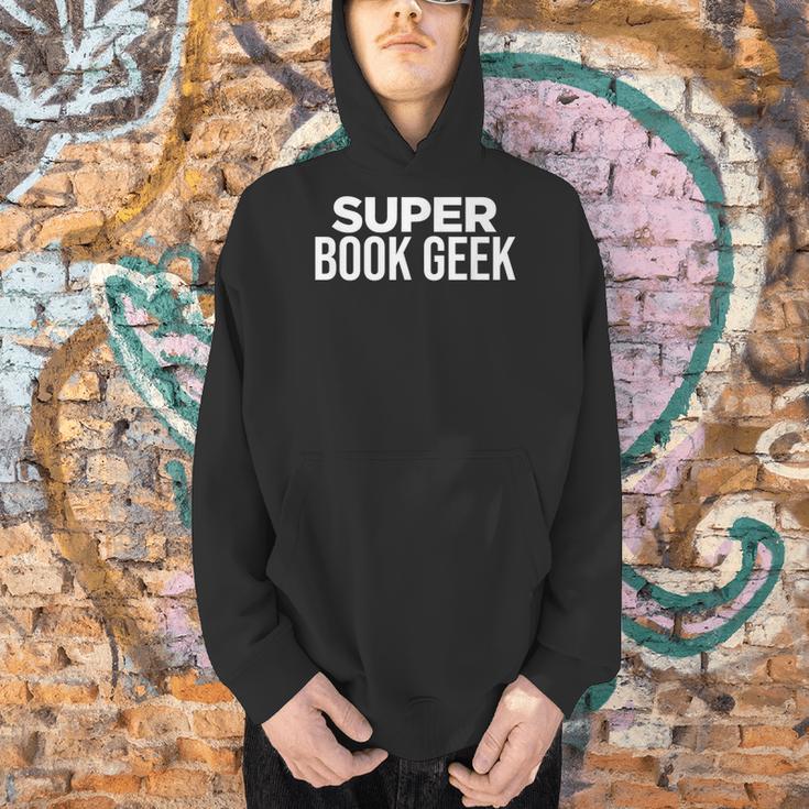Book Lover Book Geek Super Book Geek Men Hoodie