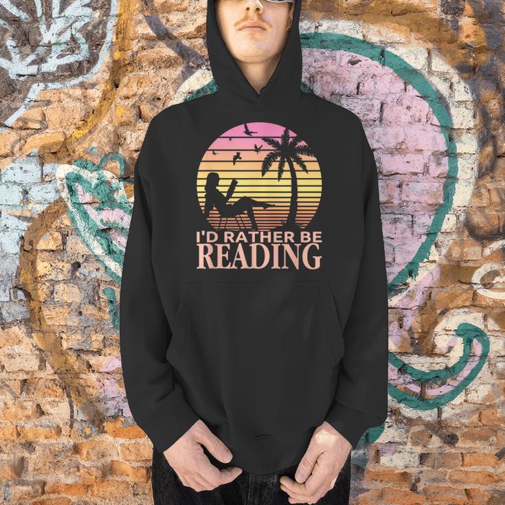 Book Lover Women Girls I'd Rather Be Reading Men Hoodie