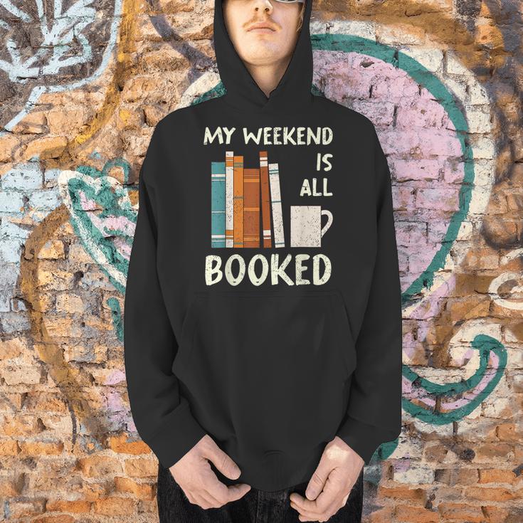 Book Nerd Bookworm My Weekend Is All Booked Reading Men Hoodie