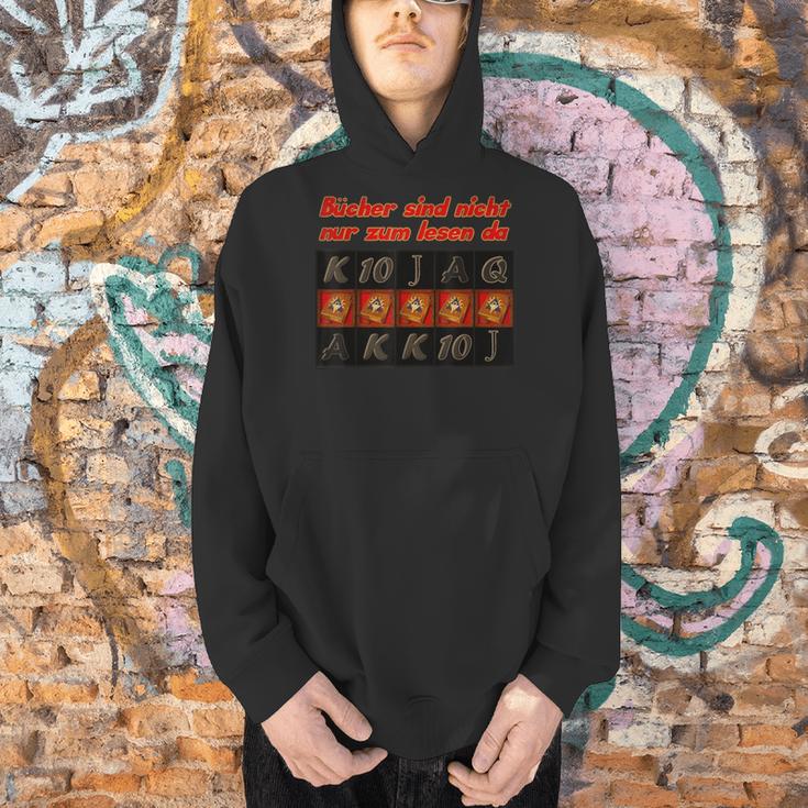 Books Are Not Only For Reading Da Freispiele Spielo Saying Men Hoodie