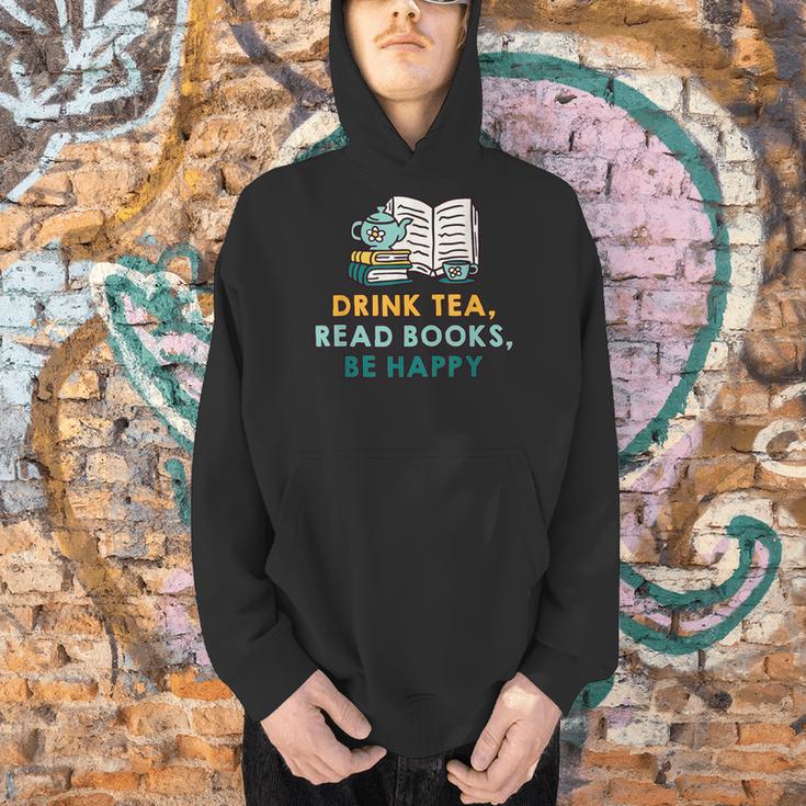 Drink Tea Read Books Be Happy s For Book Lovers Men Hoodie