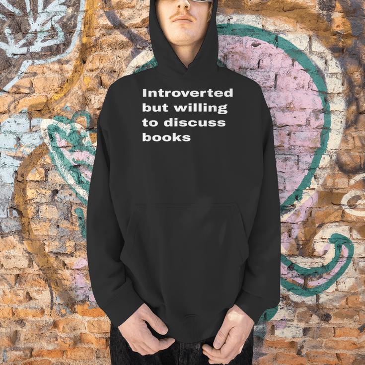 Introverted But Willing To Discuss Books Lover Worm Quote Men Hoodie