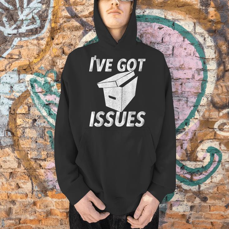 I'Ve Got IssuesShirt For Comic Book Collector Men Hoodie I'Ve Got IssuesShirt For Comic Book Collector Men Hoodie