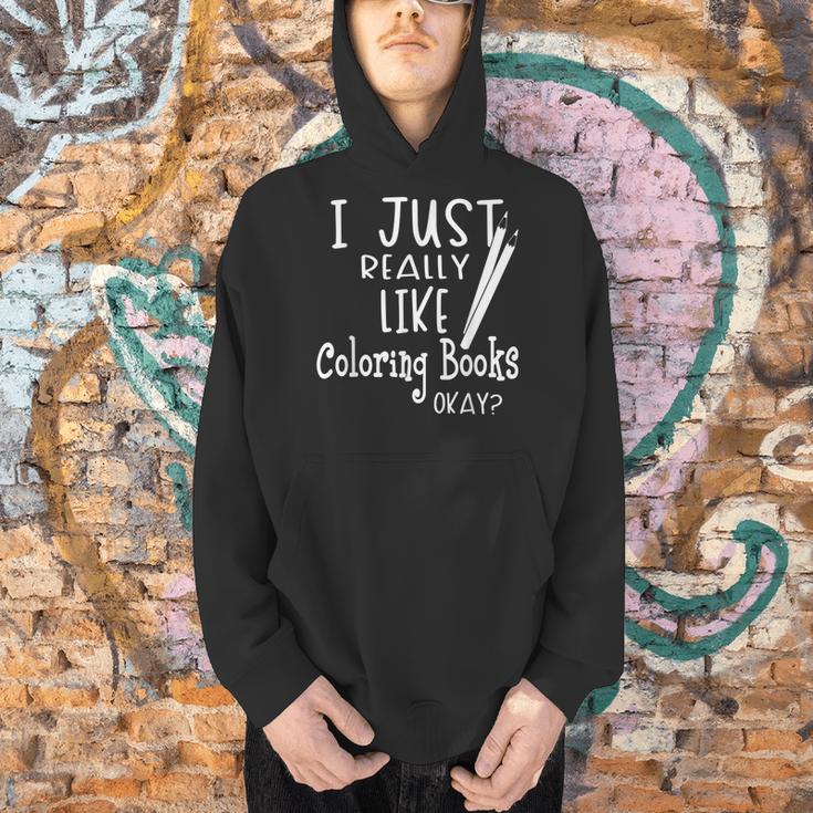 I Just Really Like Coloring Books Okay Quote Men Hoodie