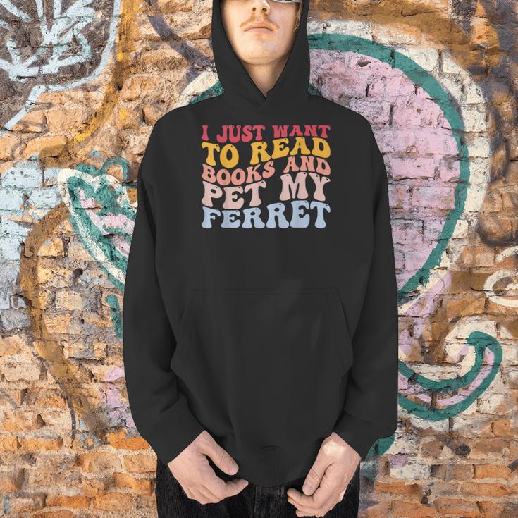 I Just Want To Read Books And Pet My Ferret Pet Lover Men Hoodie I Just Want To Read Books And Pet My Ferret Pet Lover Men Hoodie