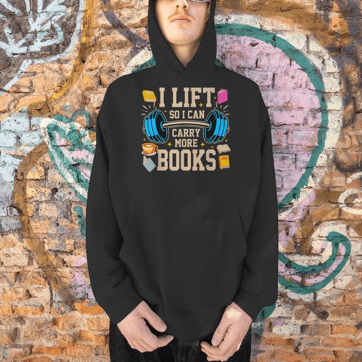 I Lift So I Can Carry More Books Reading Reader Workout Men Hoodie