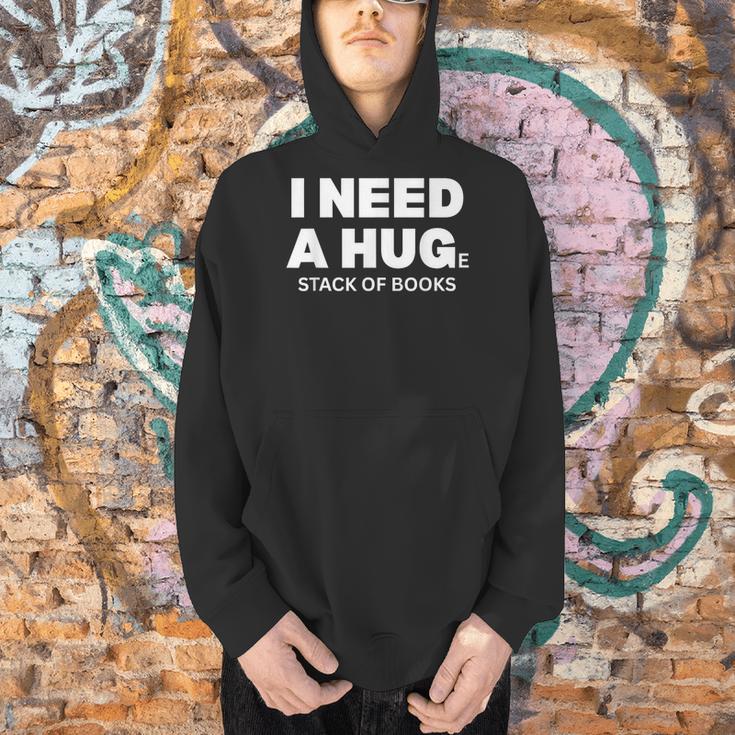 I Need a Hug Huge Stack Of Books Reading Book Lover Men Hoodie