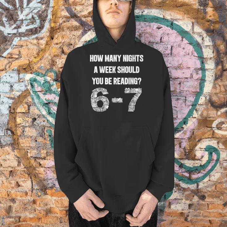 How Many Nights A Week Reading 6-7 67 Teacher Student Books Men Hoodie