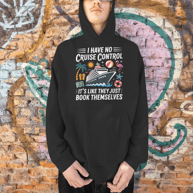 I Have No Control On A Cruise They Book Themselves Boating Men Hoodie