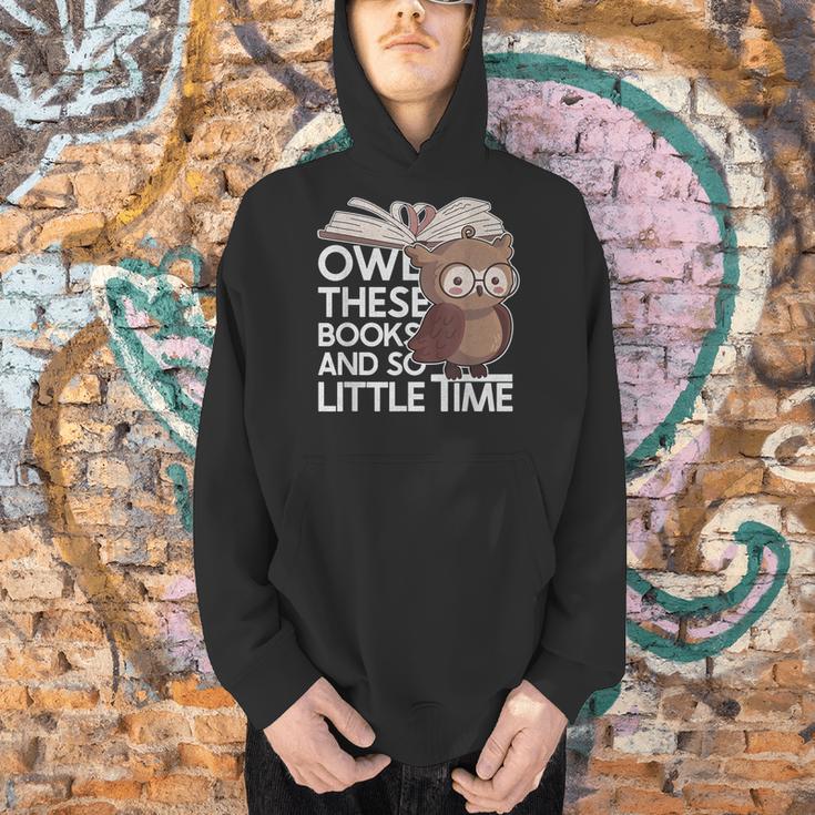 Owl These Books And So Little Time Bookworm & Book Lover Men Hoodie