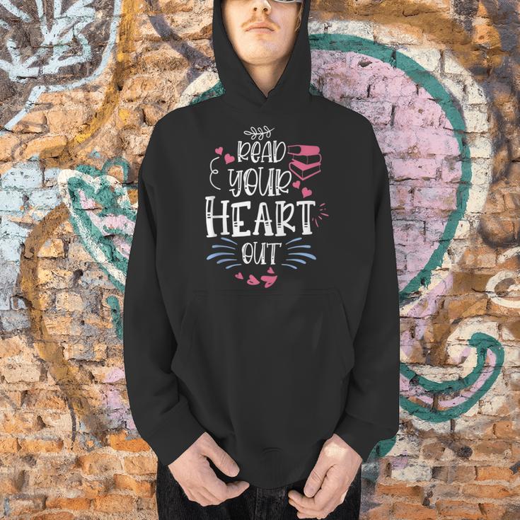 Read Your Heart Out Book Lover Reading Teacher Men Hoodie Read Your Heart Out Book Lover Reading Teacher Men Hoodie