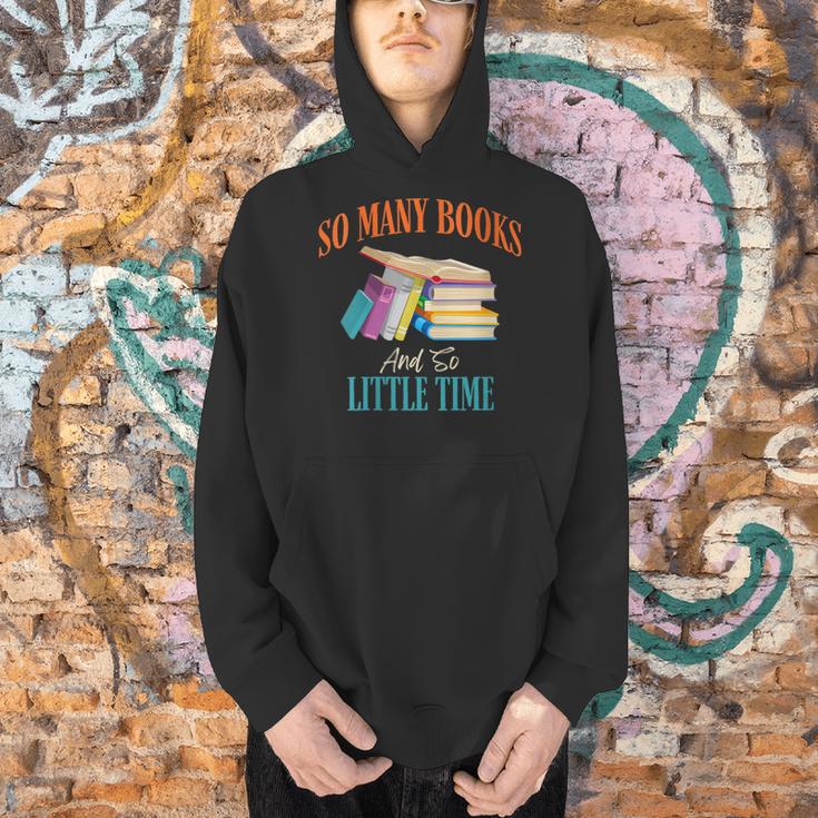 So Many Books And So Little Time Reading Book Lover Men Hoodie