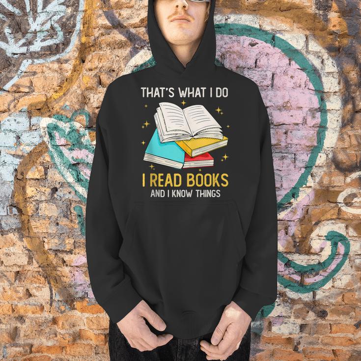 That's What I Do I Read Books And I Know Things Library Men Hoodie