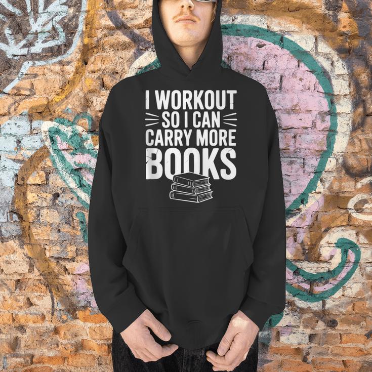 I Workout So I Can Carry More Books Gym Lover Men Hoodie