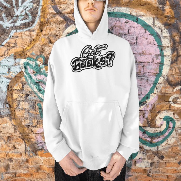 Got Books History And Literature Bookmark Reading Books Men Hoodie