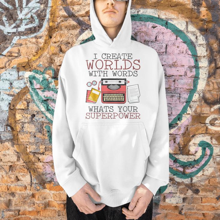 I Create Worlds Of Words Writer Novel Author Book Writing Men Hoodie
