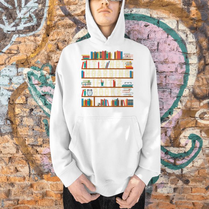 It's Not Hoarding If It's Books Book Lover For Readers Men Hoodie