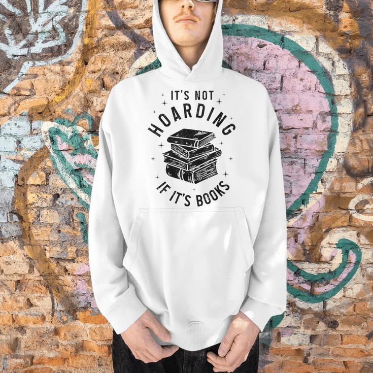 It's Not Hoarding If It's Books Book Lover Reading Men Hoodie