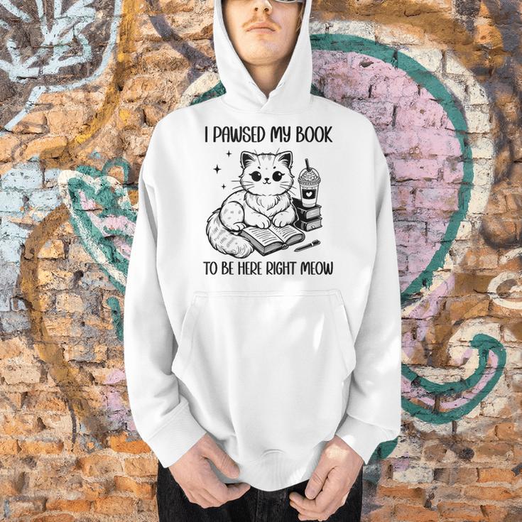 You Pawsed Here Cat Books Coffee I Paused My Book To Be Here Men Hoodie