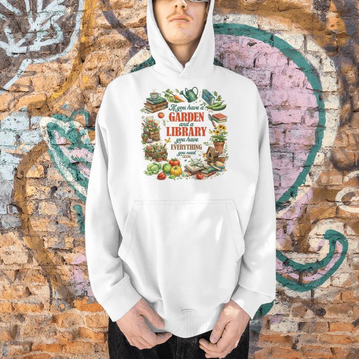 Plant & Book Lover Gardener If You Have A Garden & A Library Men Hoodie Plant & Book Lover Gardener If You Have A Garden & A Library Men Hoodie