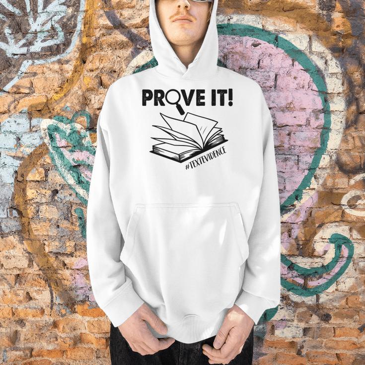 Prove It Text Evidence Book Lover Bookworm Bookish Reading Men Hoodie Prove It Text Evidence Book Lover Bookworm Bookish Reading Men Hoodie