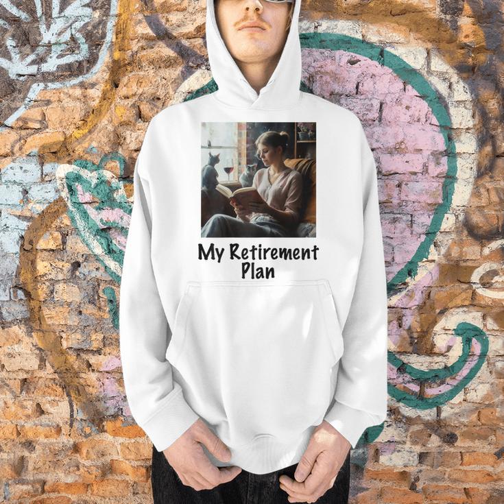 My Retirement Plan Cat Lover Wine Drinker Book Reader Men Hoodie