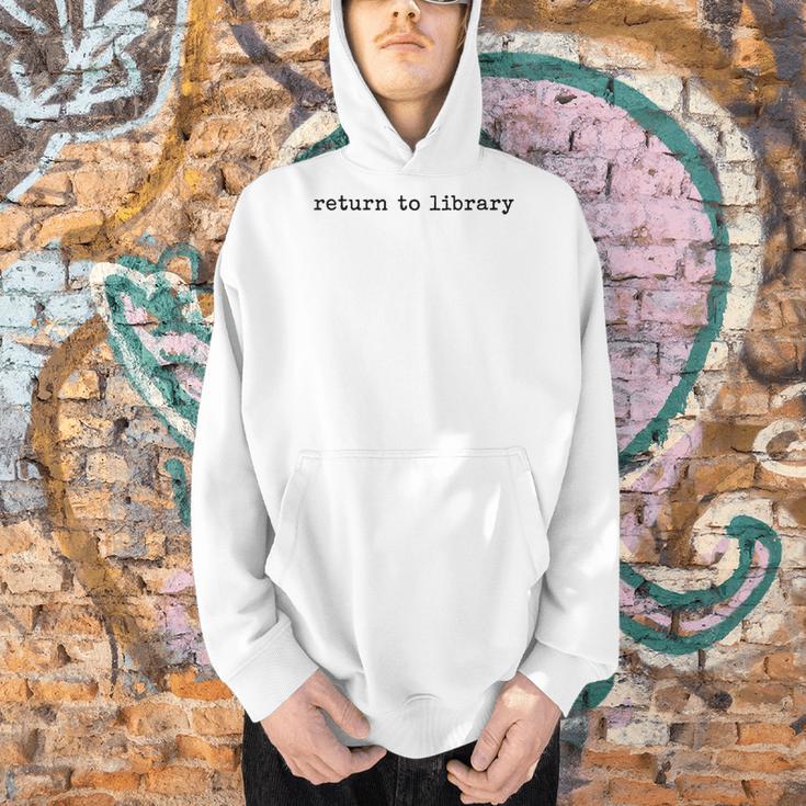 Return To Library Literary Book Lover Saying Men Hoodie