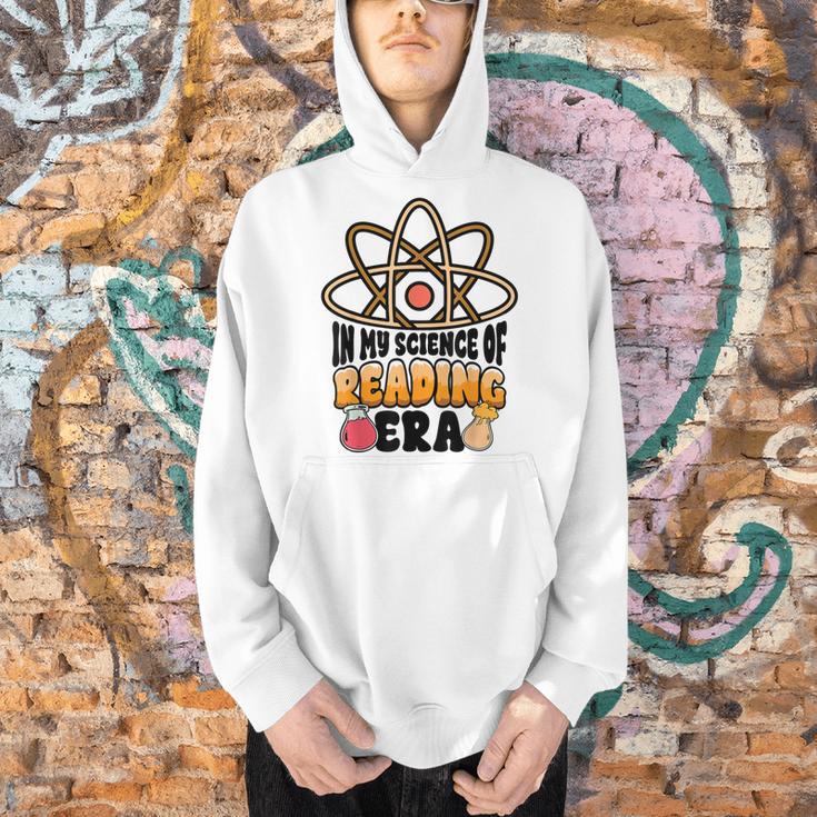 In My Science Of Reading Era Book Lover Reading Teacher Men Hoodie In My Science Of Reading Era Book Lover Reading Teacher Men Hoodie