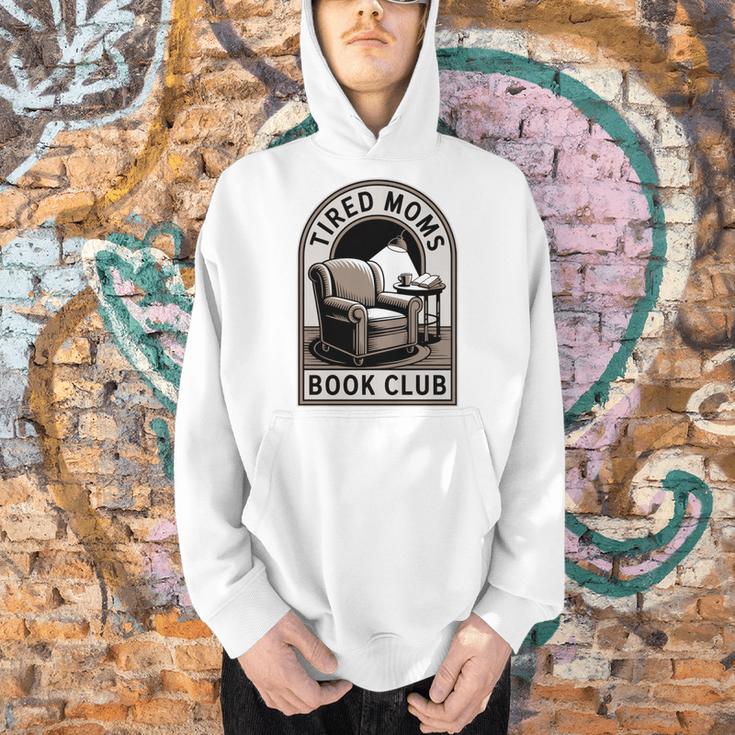 Tired Moms Book Club Men Hoodie Tired Moms Book Club Men Hoodie