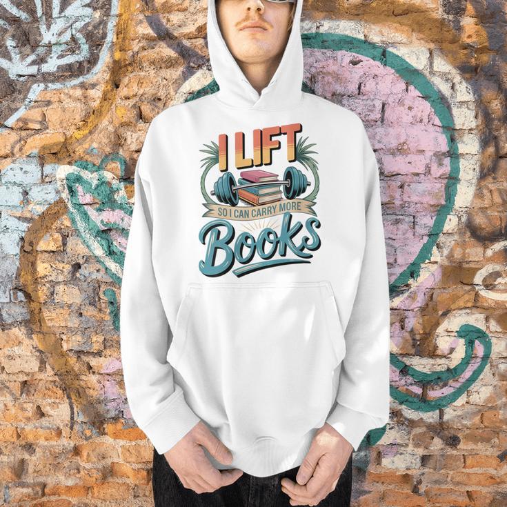 Women's Lift So I Can Carry More Books Reading Lovers Reader Workout Men Hoodie Women's Lift So I Can Carry More Books Reading Lovers Reader Workout Men Hoodie