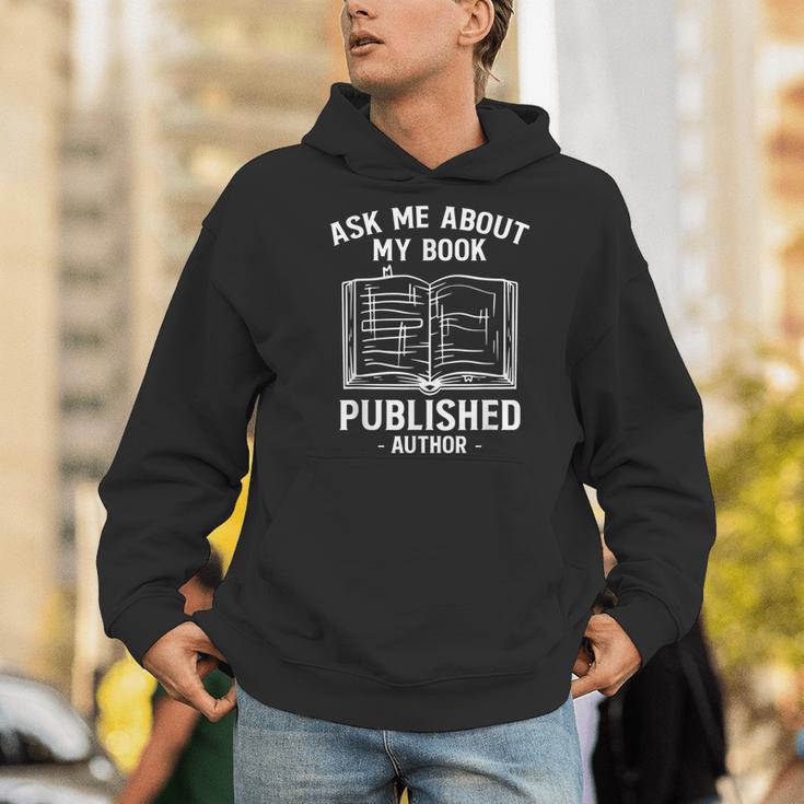 Ask Me About My Book Published Author Men Hoodie
