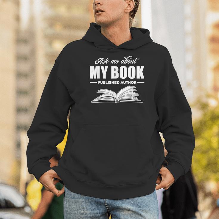 Ask Me About My Book Published Author Writer Men Hoodie