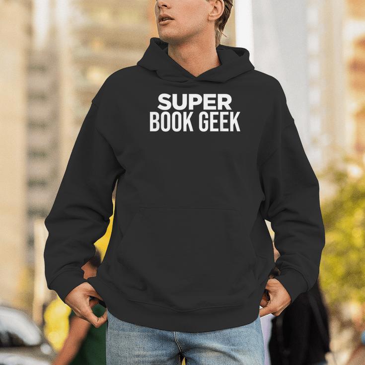 Book Lover Book Geek Super Book Geek Men Hoodie