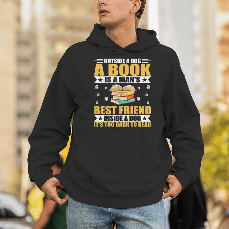 Book Lover Outside a Dog a Book Is a Man's Best Friend Men Hoodie