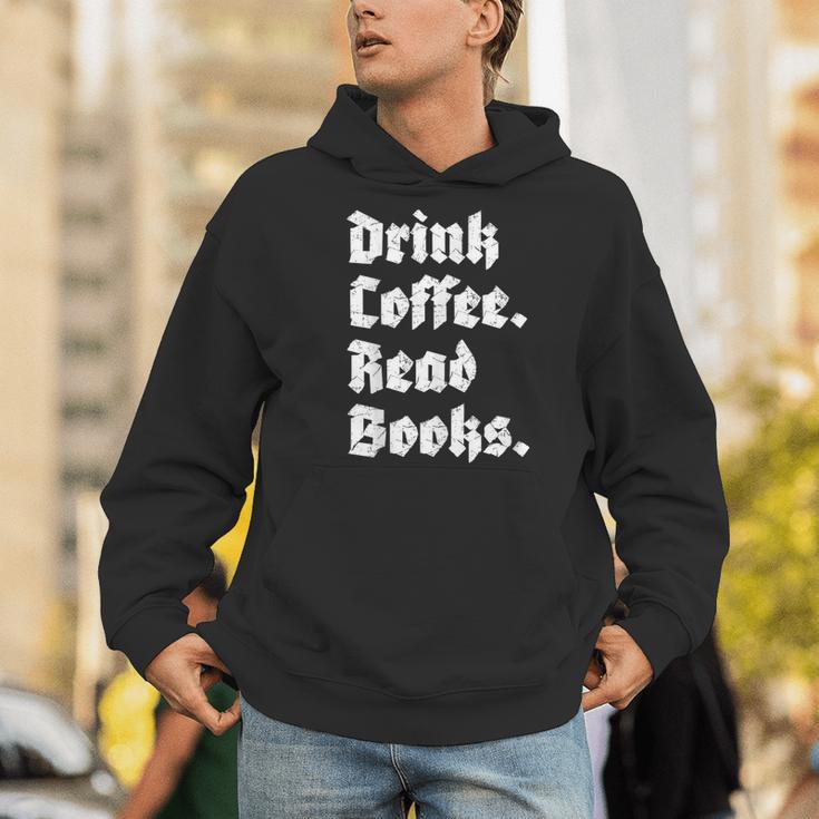 Drink Coffee Read Books Lover Reader Literary Men Hoodie Drink Coffee Read Books Lover Reader Literary Men Hoodie