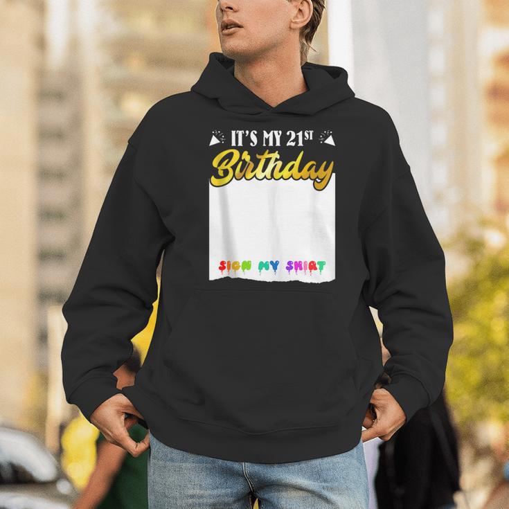 Guestbook My 21st Birthday Sign My Shirt Birthday Party Men Hoodie
