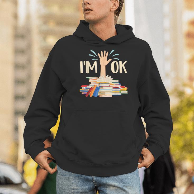 I'm Ok Book Lover Bookworm Bibliophilia Librarian Library Men Hoodie