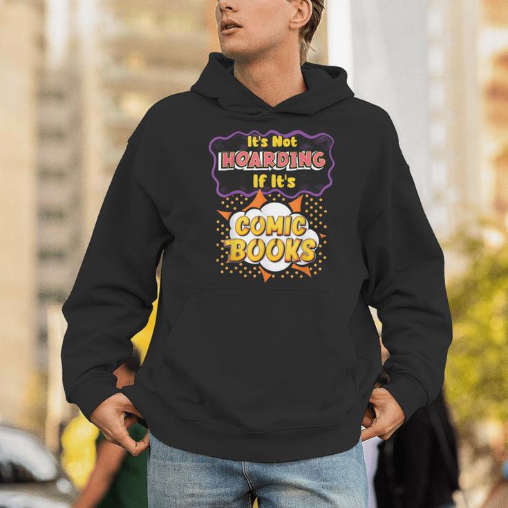 It's Not Hoarding If It's Comic Books Collector Reader Men Hoodie It's Not Hoarding If It's Comic Books Collector Reader Men Hoodie