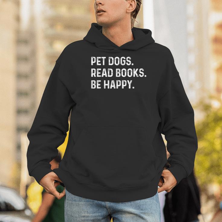 Pet Dogs Read Books Be Happy Book Lover Dog Mom Men Hoodie Pet Dogs Read Books Be Happy Book Lover Dog Mom Men Hoodie