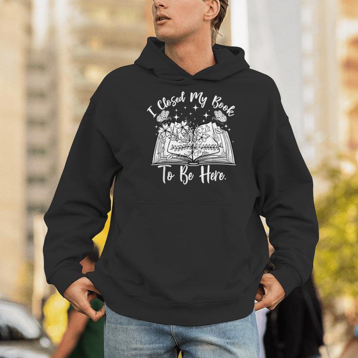 Reading Closed My Book To Be Here Bookworm Bookish Men Hoodie